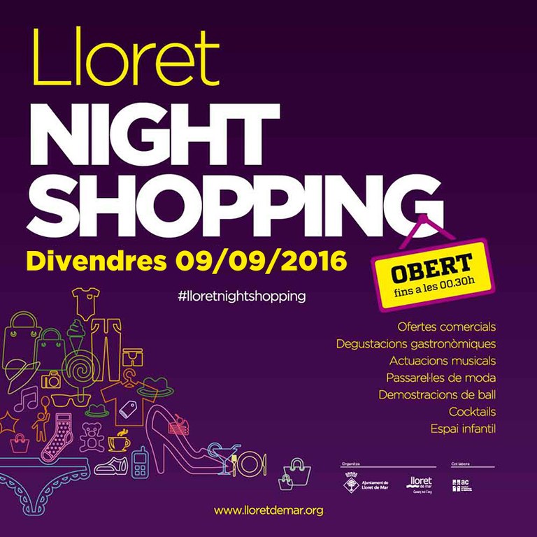 La Lloret Night Shopping, un nit de compres i música a Lloret de Mar