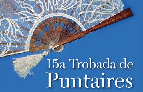 Lloret de Mar torna a acollir la 15a Trobada de Puntaires en el marc dels actes de la Diada