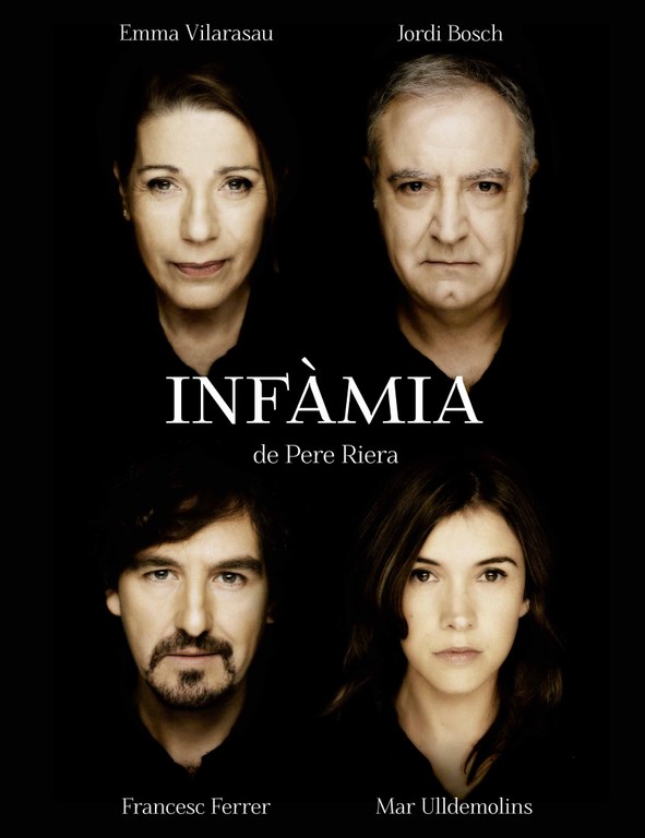 Infàmia de Pere Riera aquest divendres al Teatre de Lloret