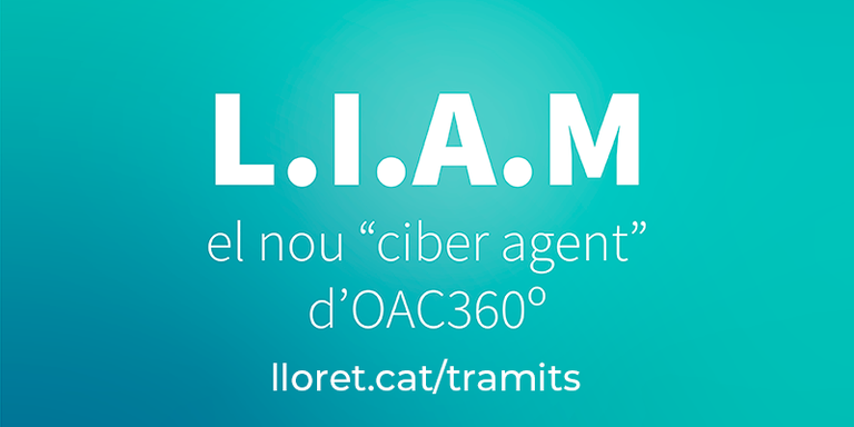 L’Ajuntament de Lloret incorpora Liam, un  ciber agent per assistir els tràmits electrònics