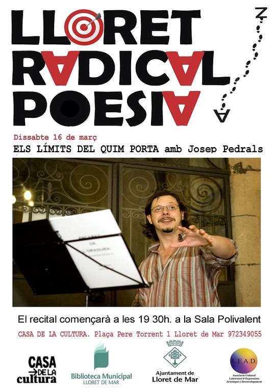 Lloret Radical Poesia, 'Els límits del Quim Porta' amb Josep Pedrals