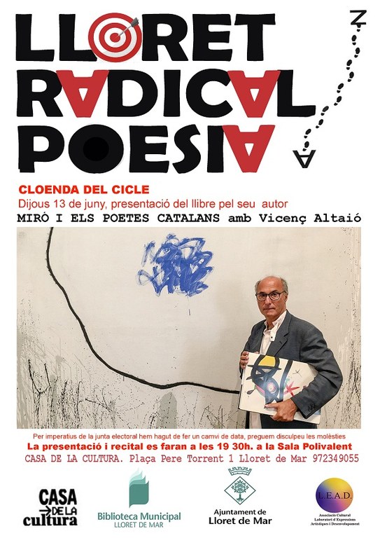 Lloret Radical Poesia. 'Miró i els poetes catalans' amb Vicenç Altaió