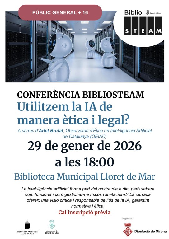 Conferència BiblioSTEAM Utilitzem la IA de manera ètica i legal?