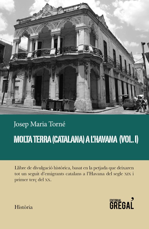Presentació del llibre: Molta terra (catalana) a l'Havana