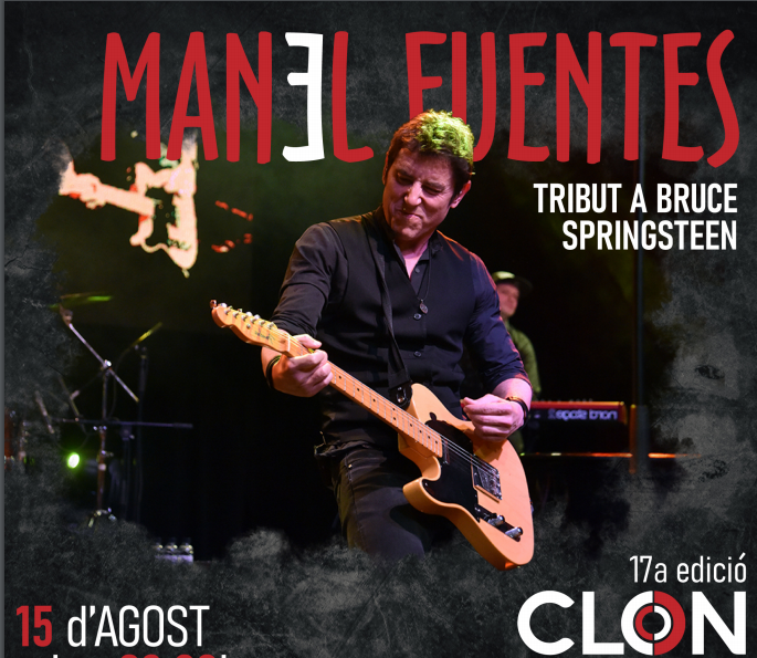 Clon Festival. Concert a càrrec de Manel Fuentes, banda tribut a Bruce Springsteen.