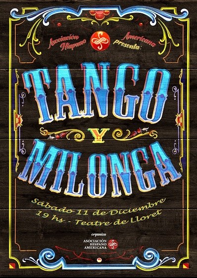 L'Associació Hispano Americana de Lloret presenta: Tango y Milonga 