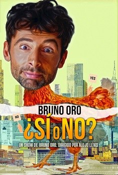 SÍ O NO?, amb Bruno Oro