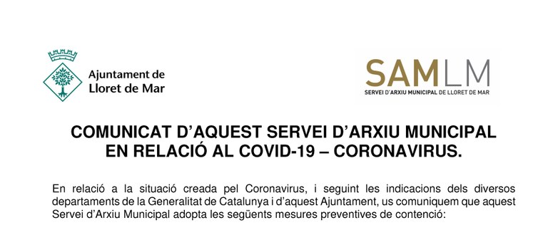 Comunicat del Servei d’Arxiu Municipal de Lloret de Mar en relació al COVID-19, Coronavirus